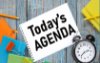 "Today's Agenda" sign